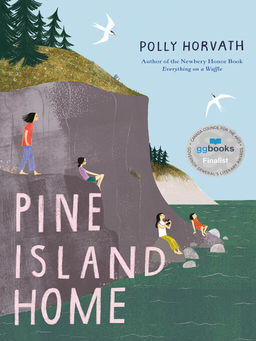 Title details for Pine Island Home by Polly Horvath - Wait list